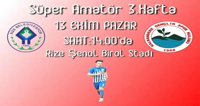 Süper Amatör Ligi  3.Hafta  Rize Belediye Spor -Kalkandere Spor