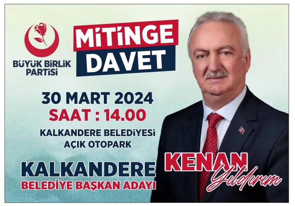 Büyük Birlik Partisi Mitingine Davet