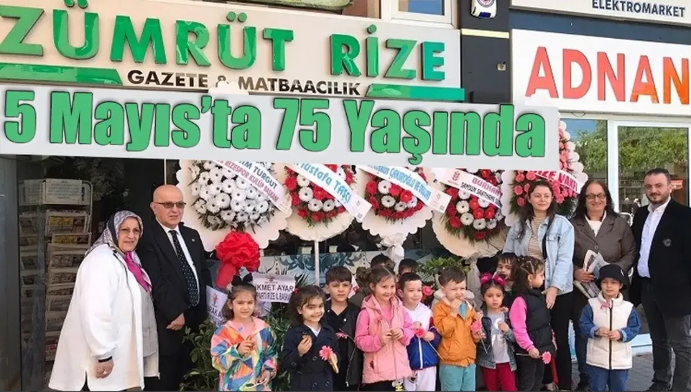 Zümrüt Rize Gazetesi 5 Mayıs’ta 75 Yaşında