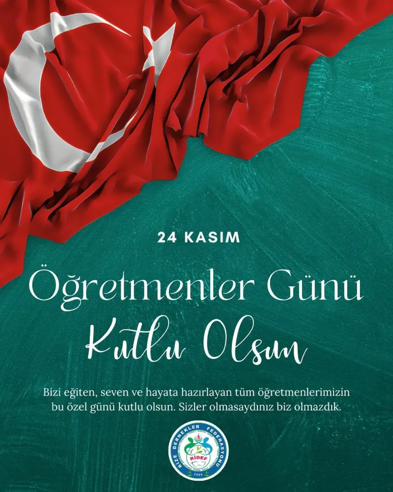 Rize Dernekler Federasyonu Öğretmenler Günü Mesajı