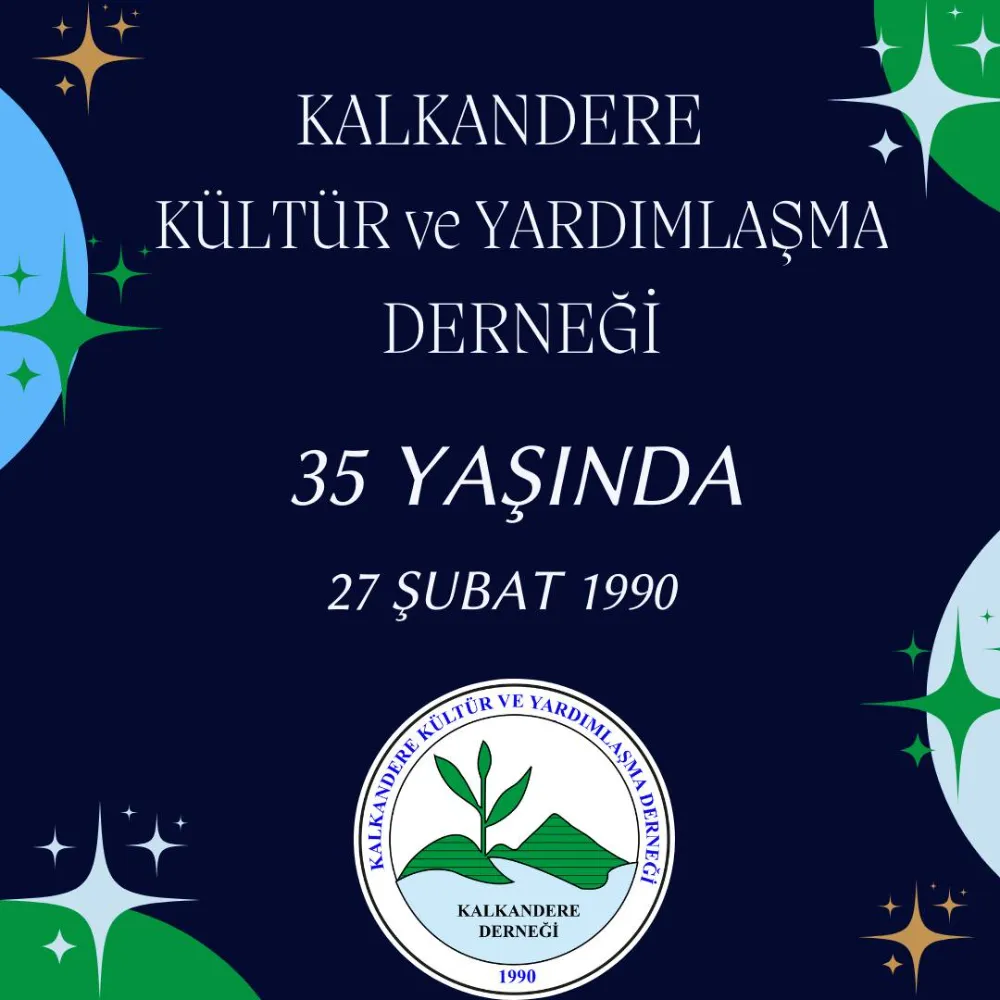 Kalkandere Kültür Ve Yardımlaşma Derneğimiz 35 yaşında !