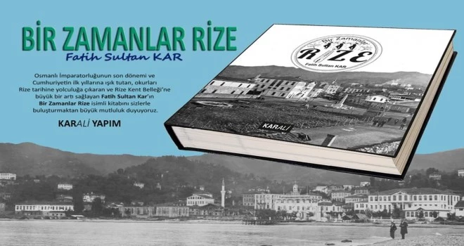 Bir zamanlar Rize prestij kitabı